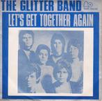 THE GLITTER BAND - Let's Get Together Again (45T 1974 ROCK ), Enlèvement ou Envoi