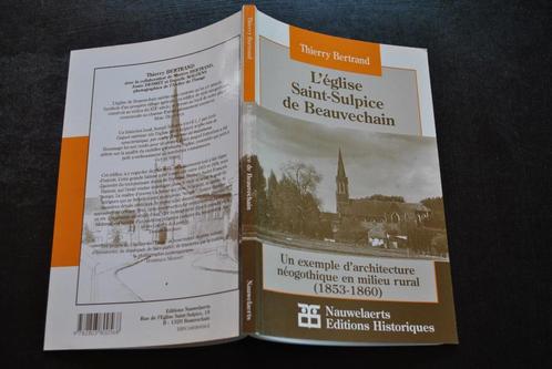 Thierry BERTRAND L'église Saint Sulpice à Beauvechain 1998, Livres, Histoire nationale, Comme neuf, Enlèvement ou Envoi