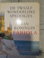 De twaalf wonderlijke sprookjes  van koningin Fabiola, Enlèvement, Utilisé