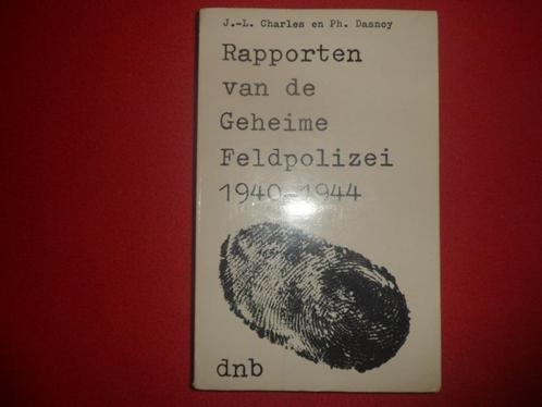 Rapporten van de Geheime Feldpolizei 1940-1944, Boeken, Oorlog en Militair, Gelezen, Algemeen, Tweede Wereldoorlog, Ophalen of Verzenden