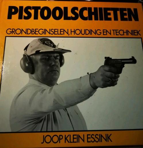 Pistoolschieten Joop Klein Essink, zeldzaam boek 1981, Hobby en Vrije tijd, Overige Hobby en Vrije tijd, Zo goed als nieuw, Ophalen of Verzenden