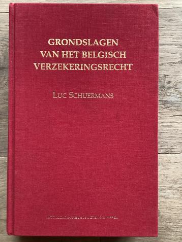 Grondslagen van het Belgisch verzekeringsrecht- L.Schuermans beschikbaar voor biedingen