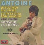 Antoine – Dites-moi ma mere / Viens frapper + 2 – EP, Pop, EP, Gebruikt, Ophalen of Verzenden