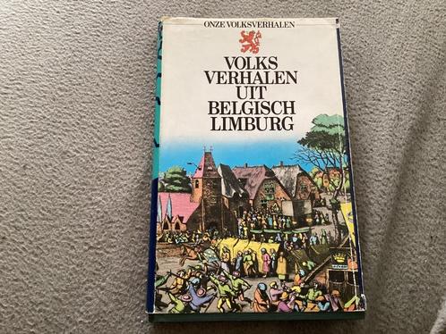Volksverhalen uit Belgisch Limburg, Boeken, Geschiedenis | Nationaal, Ophalen of Verzenden