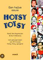 Een halve eeuw Hotsy Totsy, Livres, Biographies, Enlèvement, Autre, Karel Van Keymeulen, Neuf