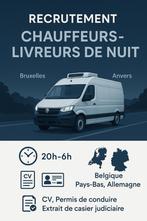 Recrutement Chauffeurs-Livreurs de Nuit (H/F), Offres d'emploi, 33 - 40 heures, À partir de 1 an, Autres formes, Convient comme travail d'appoint