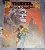 BD Thorgal 6. La chute de Brek Zarith en EO, Ophalen of Verzenden, Gelezen