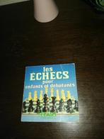 Les Échecs piur enfants et débutants., Livres, Livres d'étude & Cours, Comme neuf, Enlèvement ou Envoi