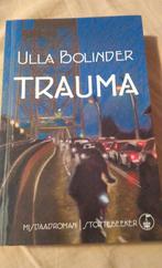 Trauma, Ophalen of Verzenden, Ulla Bolinder