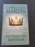 George R.R. Martin - De strijd der koningen, George R.R. Martin, Ophalen of Verzenden, Zo goed als nieuw