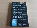 Les Musées Royaux des Beaux-arts de Belgique, Boeken, Ophalen
