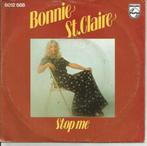 Bonnie St. Claire - Stop me   - Toppertje ! -, Nederlandstalig, Ophalen of Verzenden, 7 inch, Single