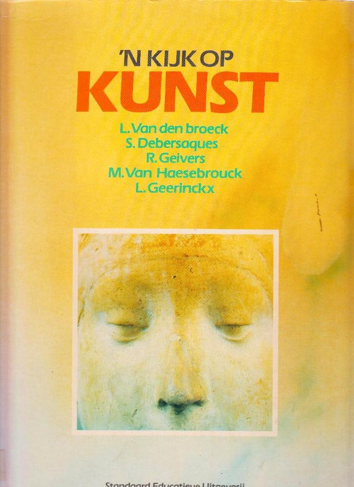 1989 - Lutgarde van den BROECK - Kijk op Kunst, Boeken, Schoolboeken, Gelezen, Overige vakken, Verzenden