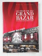 La vraie vie du Grand Bazar de la place Saint-Lambert à Lièg, Livres, Marcel Conradt, Utilisé, Enlèvement ou Envoi