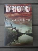 Verboden Te Lezen - Robert Goddard, Ophalen of Verzenden, Zo goed als nieuw, Robert Goddard