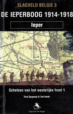 De Ieperboog 1914-1918. Schetsen van het westelijke front,, Gelezen, Ophalen of Verzenden, Voor 1940, Tony Spagnoly