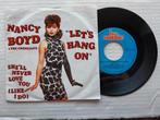 NANCY BOYD - She'll never love you (like I do) 45t, Enlèvement ou Envoi, Single, Utilisé, Pop