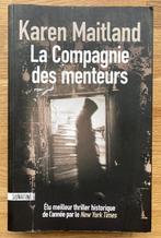 Thriller historique : LA COMPAGNIE DES MENTEURS, K. Maitland, Gelezen, Ophalen of Verzenden, Karen Maitland