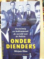 Onder dienders..Politie verhalen uit Nederland, Boeken, Geschiedenis | Nationaal, Gelezen, Ophalen of Verzenden