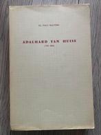 (MIDDELEEUWEN KRUISEM HOUTHULST) Adalhard van Huise (750-826, Boeken, Gelezen, Ophalen of Verzenden