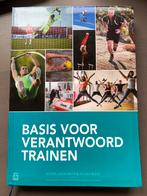 Basis voor verantwoord trainen, Ophalen of Verzenden, Zo goed als nieuw, Hoger Onderwijs