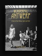 Wonderful Antwerp (nieuw) (antwerpen), Enlèvement ou Envoi, Neuf