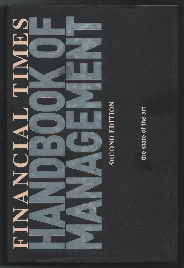 Financial Times Handbook of management second edition, Boeken, Economie, Management en Marketing, Zo goed als nieuw, Management