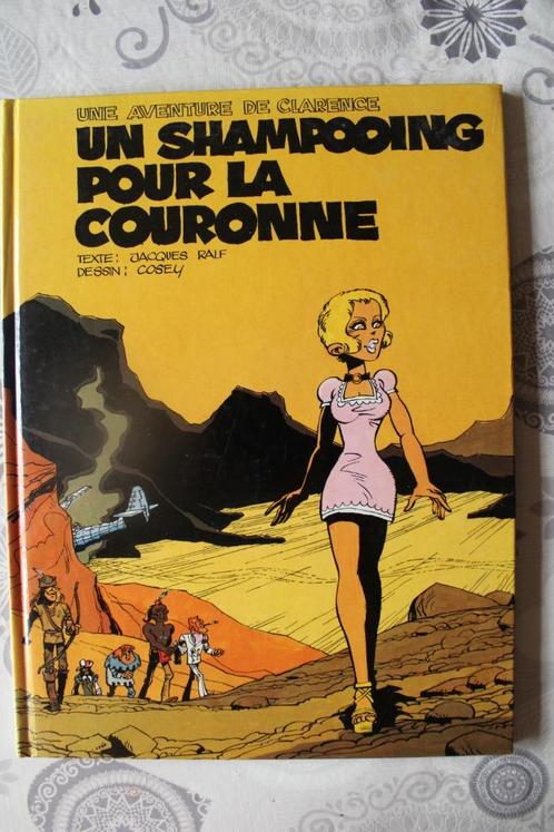 Bd - Un Shampooing pour la couronne - COSEY - E.O - 1974, Boeken, Stripverhalen, Gelezen, Eén stripboek, Ophalen of Verzenden