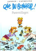 BD: Parentillages par Jannin-Catheline (Que du Bonheur v3), Ophalen of Verzenden, Zo goed als nieuw, Eén stripboek