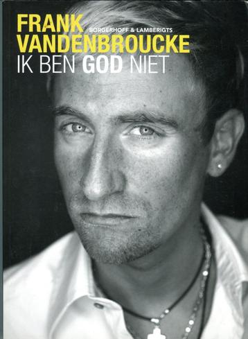 Frank Vanderbroucke - ik ben God niet beschikbaar voor biedingen