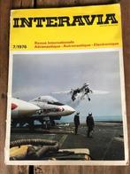 Revue Aéronautique INTERAVIA 7/1976, Livre ou Revue, Utilisé, Enlèvement ou Envoi