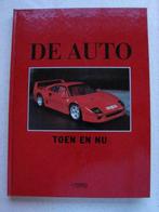 De auto toen en nu boek, Boeken, Auto's | Boeken, Ophalen of Verzenden, Zo goed als nieuw, Algemeen