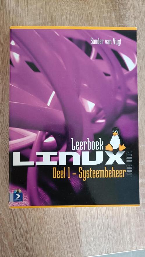 Leerboek Linux Deel 1 - Systeembeheer, Livres, Informatique & Ordinateur, Comme neuf, Système d'exploitation, Enlèvement