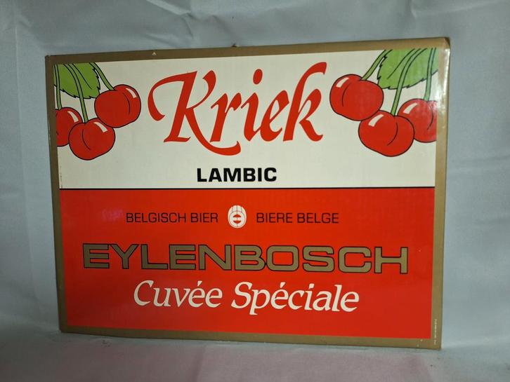 Café reclame bord 1989 Kriek Lambic Eylenbosch Schepdaal, Verzamelen, Merken en Reclamevoorwerpen, Gebruikt, Reclamebord, Ophalen of Verzenden