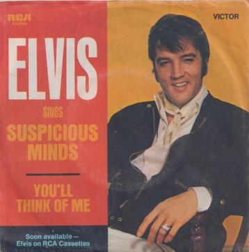 Elvis Presley – Suspicious minds / You’ll think of me - Sing beschikbaar voor biedingen