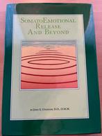 SomatoEmotional Release and Beyond John E. Upledger, Livres, Ésotérisme & Spiritualité, Enlèvement, Comme neuf