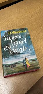 Tussen hemel en aarde B. Michelaard, Gelezen, Michelaard, Ophalen of Verzenden