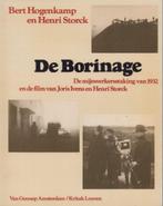 De Borinage. De mijnwerkersstaking van 1932 - Ivens & Storck, Gelezen, Bert Hogenkamp & Storck, Ophalen of Verzenden, Vakgebied of Filmindustrie