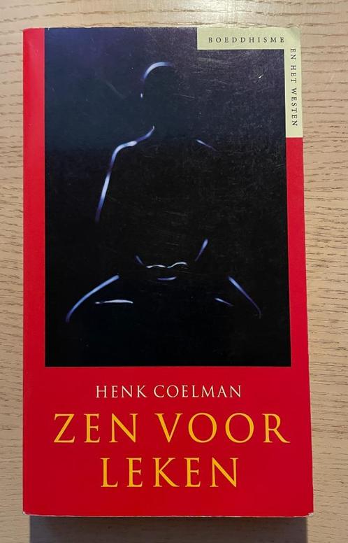 Henk Coelman, Zen voor leken, Boeken, Esoterie en Spiritualiteit, Gelezen, Instructieboek, Meditatie of Yoga, Ophalen of Verzenden