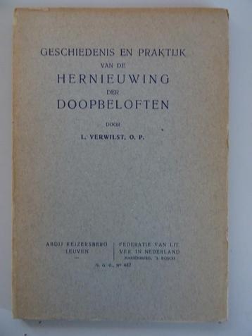 L. Verwilst Geschiedenis en praktijk van de Hernieuwing 1935 disponible aux enchères