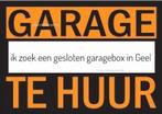 Garagebox gezocht omgeving de Pas in Geel, Immo