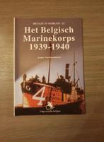 1940 MARINE OOSTENDE ANTWERPEN Het Belgisch Marinekorps., Ophalen of Verzenden, Nieuw, Boek of Tijdschrift