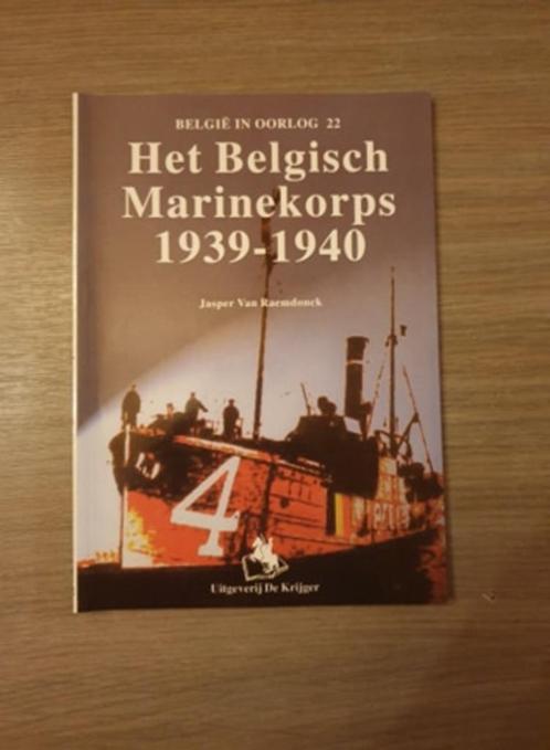 1940 MARINE OOSTENDE ANTWERPEN Het Belgisch Marinekorps., Verzamelen, Scheepvaart, Nieuw, Boek of Tijdschrift, Ophalen of Verzenden