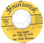 Northern soul 45: Four Pennies – You Have No Time To Lose, Single, Utilisé, 7 pouces, R&B et Soul