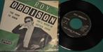Roy Orbison — Too Soon To Know (B) - single vinyle (1966), Enlèvement ou Envoi, Single, Comme neuf, 7 pouces
