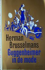 Herman Brusselmans - Guggenheimer in de mode, Boeken, Ophalen of Verzenden, Herman Brusselmans