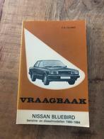 Vraagbaak Nissan Bluebird 1980-84 benzine en diesel, Ophalen of Verzenden