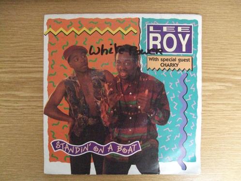 LEE ROY with special guest CHARKY    STANDIN'  ON A BOAT, CD & DVD, Vinyles Singles, Comme neuf, Single, Pop, 7 pouces, Enlèvement ou Envoi