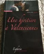 "Une héritière à Valenciennes" Adeline Dias (2010) NEUF !, Neuf, Enlèvement ou Envoi, Adeline Dias, Europe autre