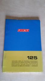 Fiat 125 onderdelenboek., Gebruikt, Ophalen of Verzenden, Fiat